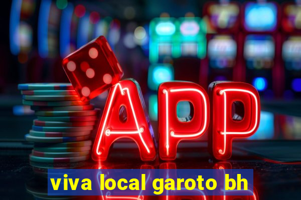 viva local garoto bh